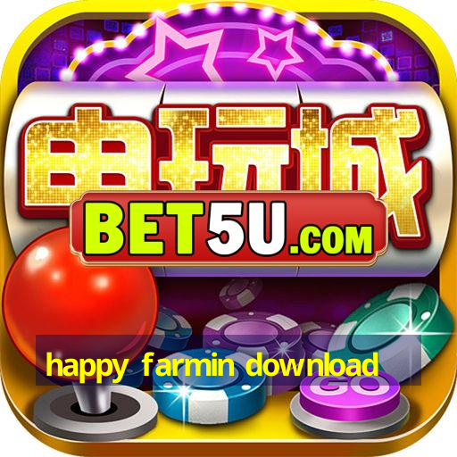 happy farmin download